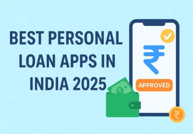 Best Personal Loan Apps in India 2025 – Instant Approval and Low Interest