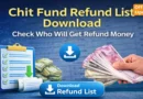 Chit Fund Refund List Download